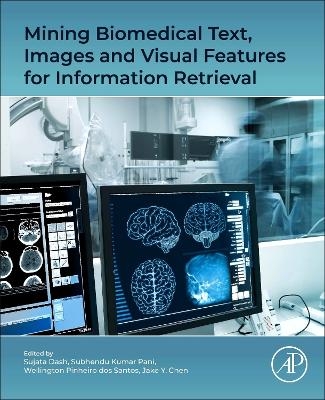 Mining Biomedical Text, Images and Visual Features for Information Retrieval - 