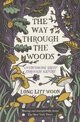 The Way Through the Woods - Litt Woon, Long