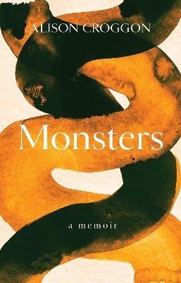 Monsters - Alison Croggon