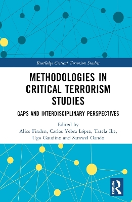 Methodologies in Critical Terrorism Studies - 