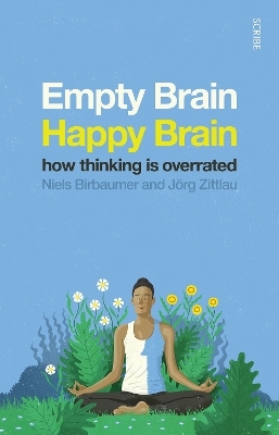 Empty Brain — Happy Brain - Niels Birbaumer, Jörg Zittlau