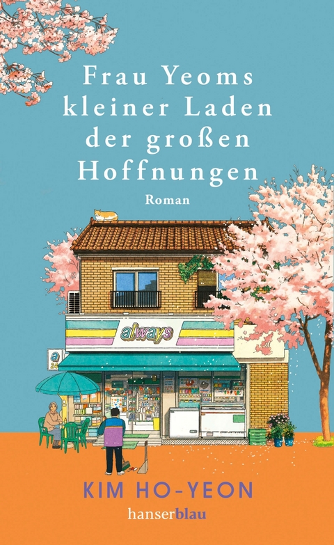 Frau Yeoms kleiner Laden der großen Hoffnungen - Kim Ho-yeon