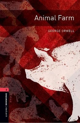 Oxford Bookworms Library: Level 3:: Animal Farm Audio Pack - George Orwell