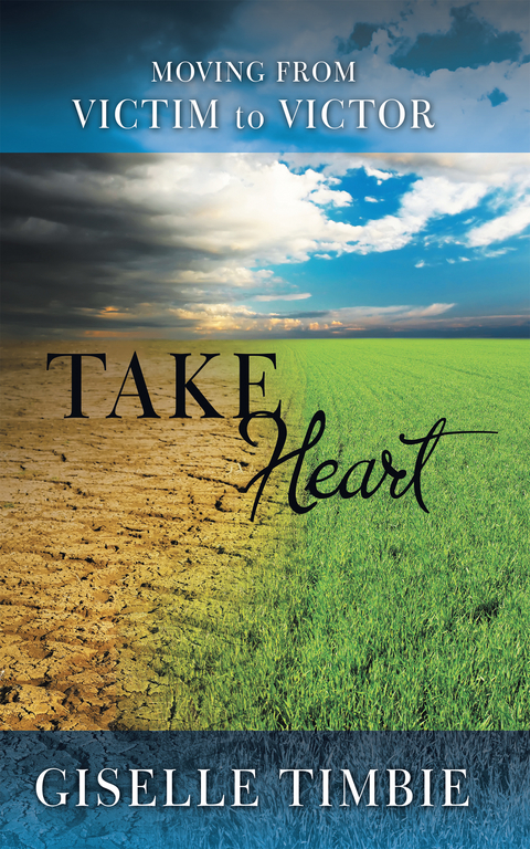 Take Heart - Giselle Timbie