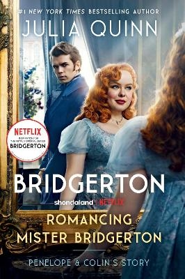 Romancing Mister Bridgerton TV Tie-in - Julia Quinn