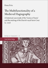 The Multifunctionality of a Medieval Hagiography - Fiona Fritz