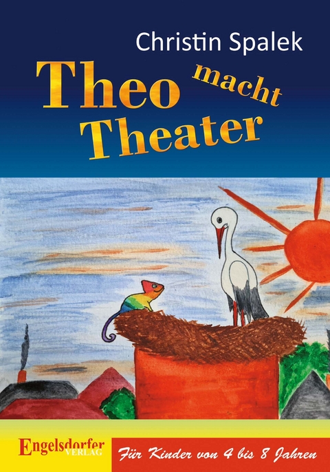 Theo macht Theater - Christin Spalek