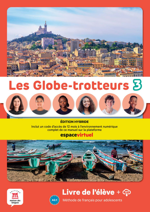 Les Globe-trotteurs 3 - Édition Hybride