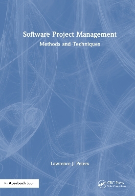 Software Project Management - Lawrence J. Peters