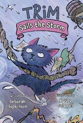 Trim Sails the Storm - Deborah Hopkinson