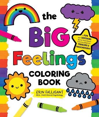 The Big Feelings Coloring Book - Erin Falligant