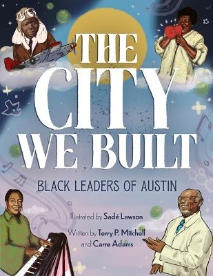The City We Built - Terry Mitchell