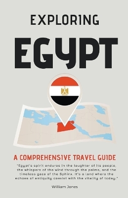 Exploring Egypt - William Jones