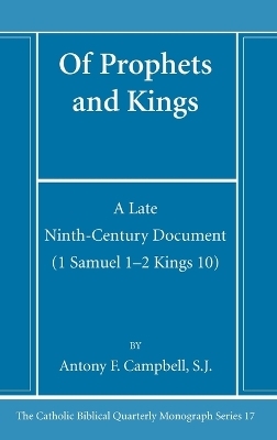 Of Prophets and Kings - Antony F Sj Campbell