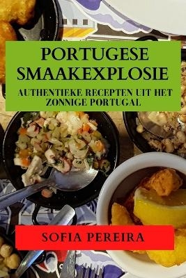 Portugese Smaakexplosie - Sofia Ferreira