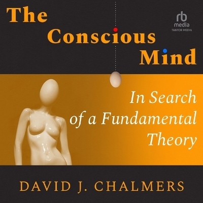 The Conscious Mind - David J Chalmers