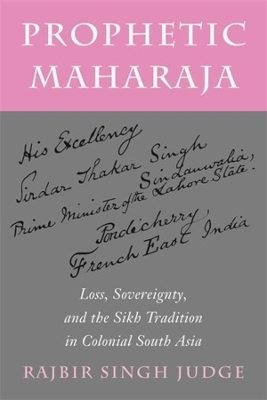 Prophetic Maharaja - Rajbir Singh Judge