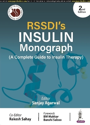 RSSDI'S Insulin Monograph - Sanjay Agarwal, Rakesh Sahay