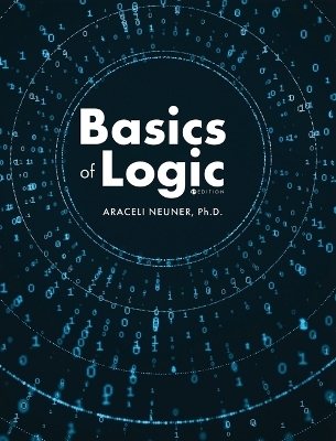 Basics of Logic - Araceli Neuner