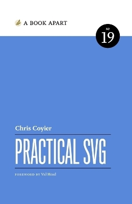 Practical SVG - Chris Coyier