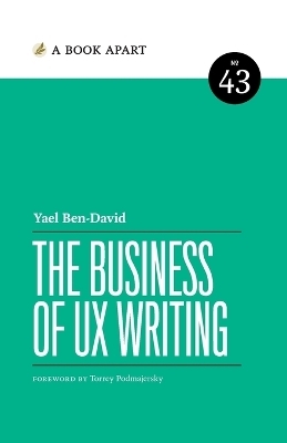 The Business of UX Writing - Yael Ben-David