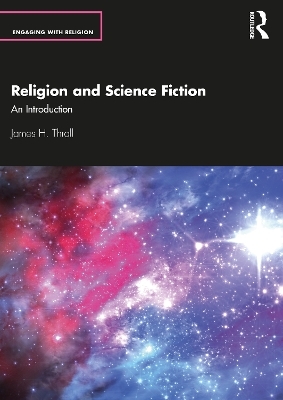 Religion and Science Fiction - James H. Thrall