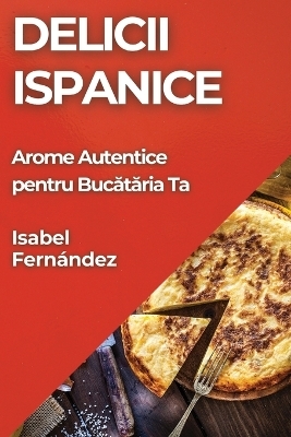 Delicii Ispanice - Isabel Fernández
