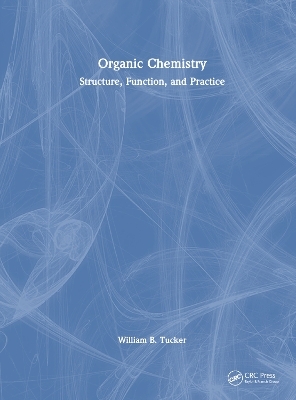 Organic Chemistry - William B. Tucker