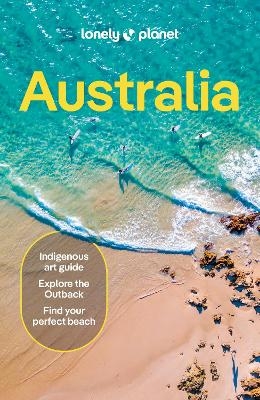 Lonely Planet Australia -  Lonely Planet, Sarah Reid, Kat Barber, Jayne D'Arcy, Peter Dragicevich
