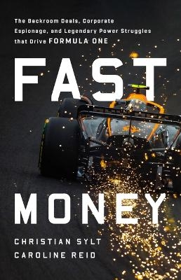 Fast Money - Christian Sylt, Caroline Reid