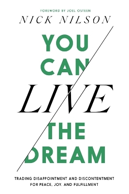 You Can Live the Dream - Nick Nilson