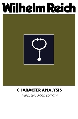 Character Analysis - Wilhelm Reich