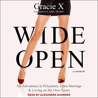 Wide Open - Gracie X