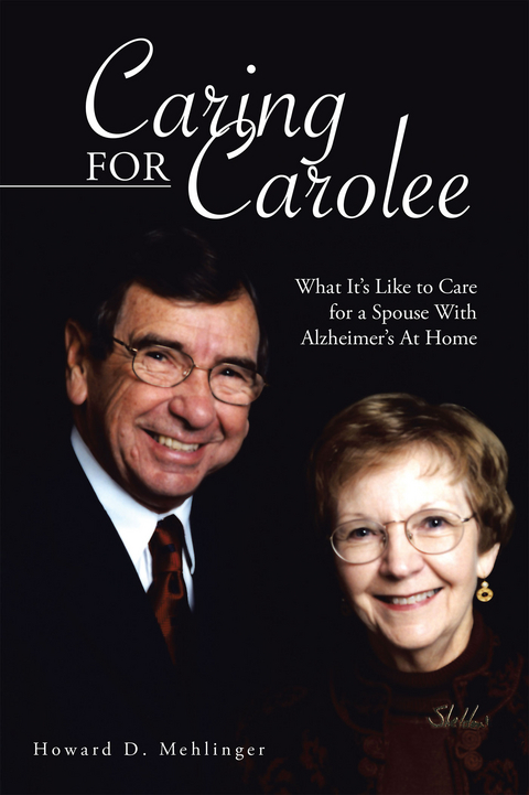 Caring for Carolee - Howard D. Mehlinger