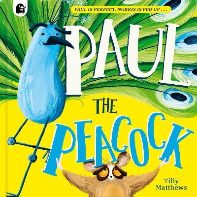 Paul the Peacock - Tilly Matthews