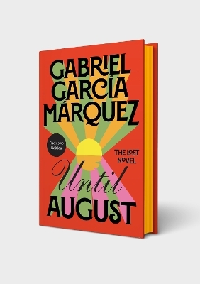 Until August - Gabriel Garcia Marquez