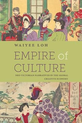 Empire of Culture - Waiyee Loh