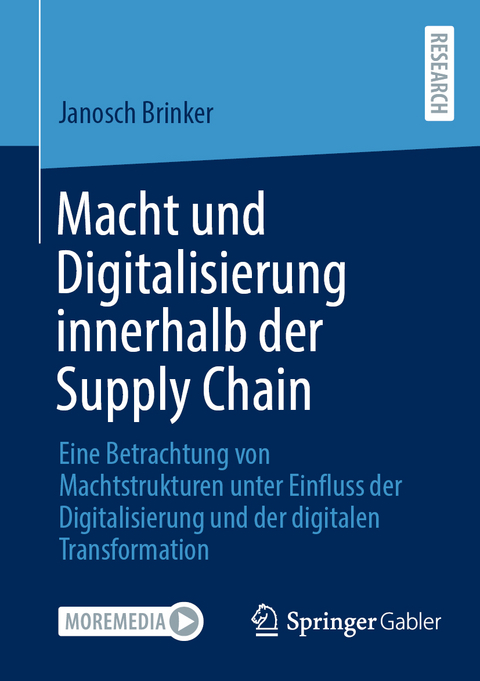 Macht und Digitalisierung innerhalb der Supply Chain - Janosch Brinker