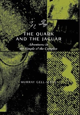 The Quark & the Jaguar - Murray Gell-Mann