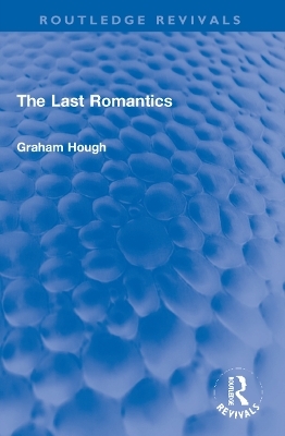 The Last Romantics - Graham Hough