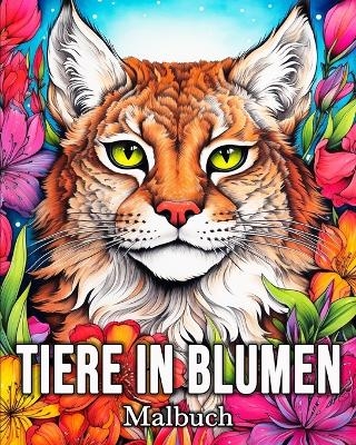 Tiere in Blumen Malbuch - Lea Sch�ning Bb