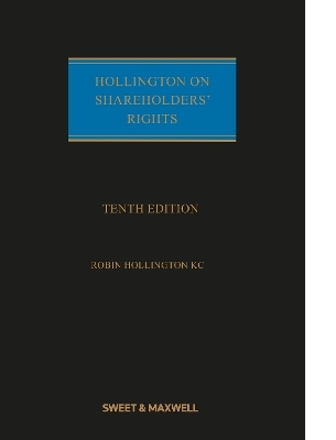 Hollington on Shareholders' Rights - Robin Hollington KC