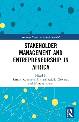 Stakeholder Management and Entrepreneurship in Africa - 