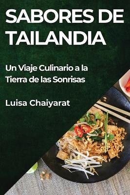 Sabores de Tailandia - Luisa Chaiyarat