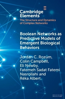 Boolean Networks as Predictive Models of Emergent Biological Behaviors - Jordan C. Rozum, Colin Campbell, Eli Newby, Fatemeh Sadat Fatemi Nasrollahi, Réka Albert