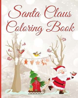 Santa Claus Coloring Book - Thy Nguyen