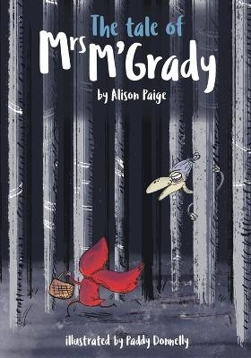 The Tale of Mrs M'Grady - Alison Paige