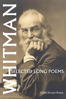 Selected Long Poems - Walt Whitman