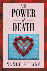 The Power of Death: - Nancy Solano