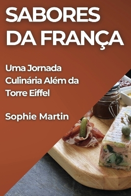 Sabores da França - Sophie Martin